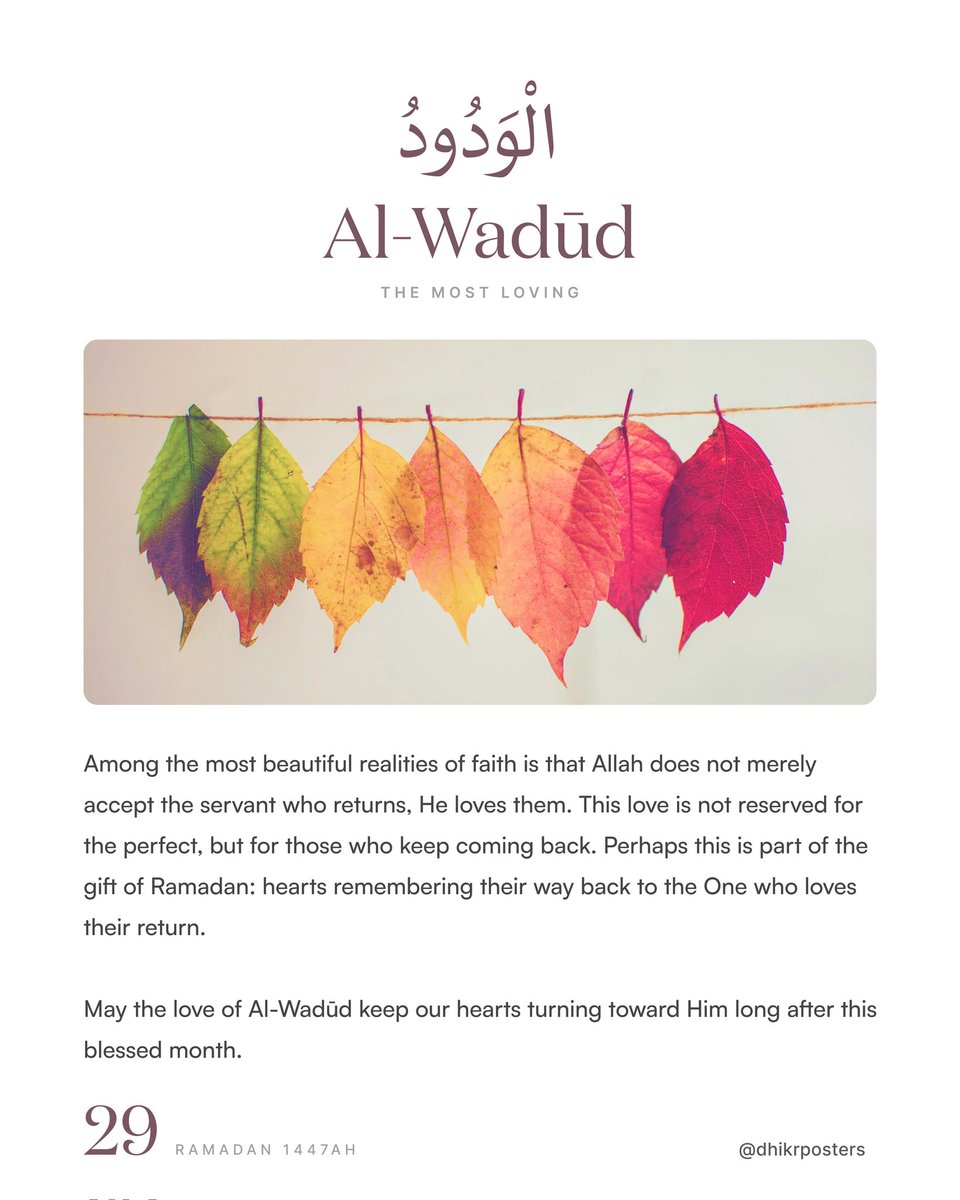 To be loved without condition… is to be loved by Al-Wadud 🤎

A love that doesn’t retreat when you fall, doesn’t lessen when you forget — it remains, constant and calling you back.