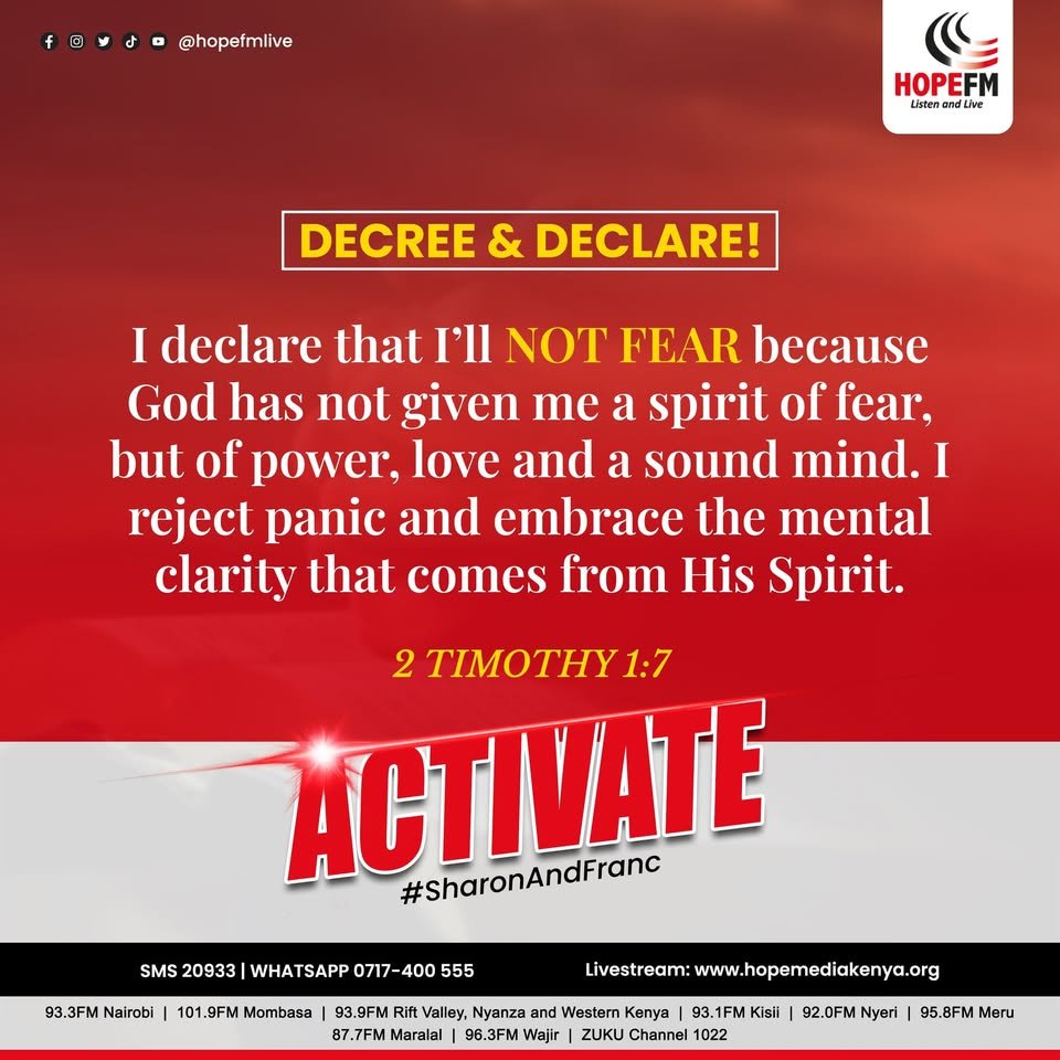 HopeFMLive's tweet image. Let's DECLARE...! 

2 Timothy 1:7 For God has not given us the spirit of fear; but of power, and of love, and of a sound mind. 

@Sharon_Naitore @Favoured_Franc  #DecreeAndDeclare #TeamWorshipWednesday #SharonAndFranc #ListenAndLive