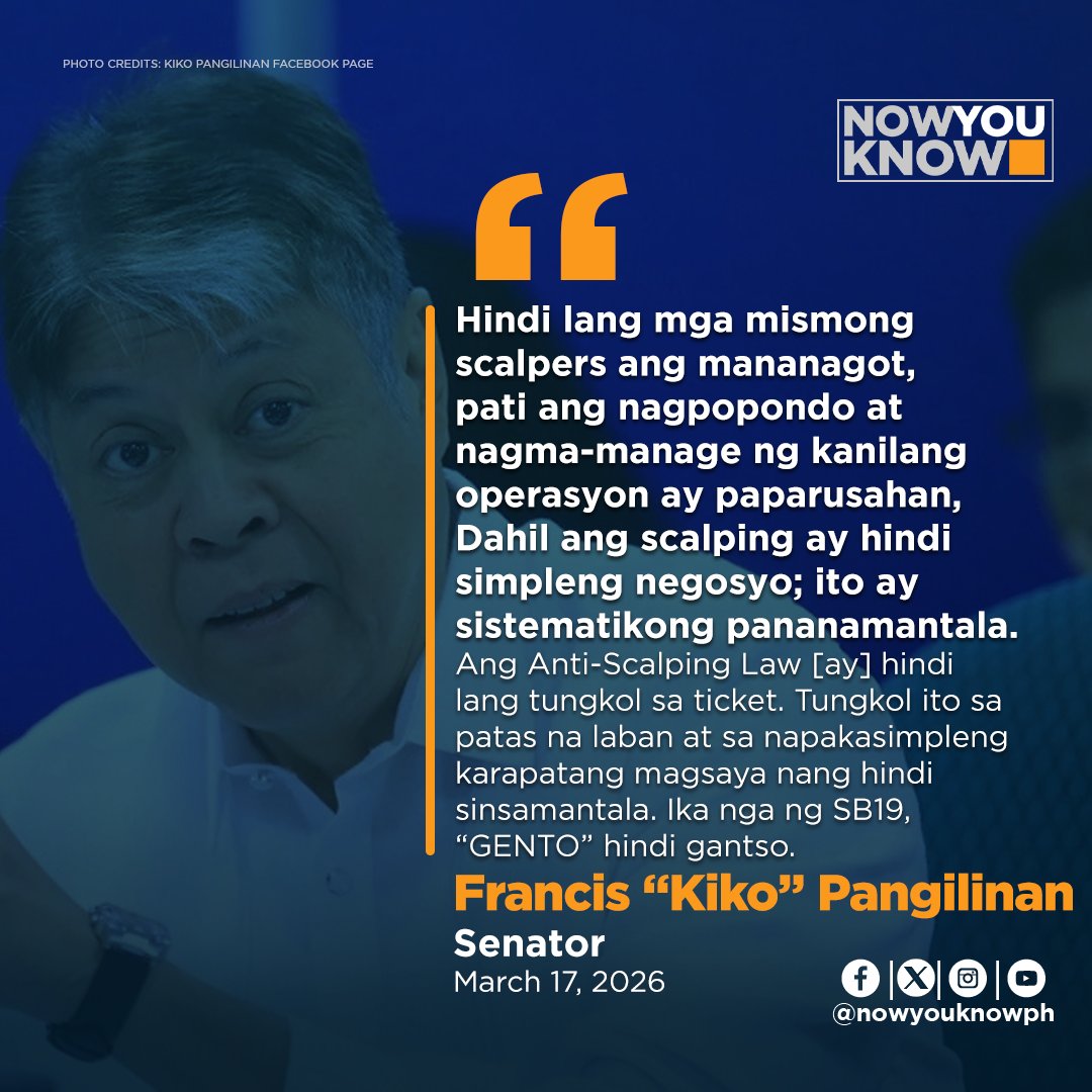 nowyouknowph's tweet image. Isinusulong ngayon ni Sen. Francis Pangilinan ang pagpapanagot sa mga scalper na nagbebenta ng overpriced tickets sa mga concert, sports event, at iba pa sa panukalang Anti-Scalping Bill.

I via ABS CBN NEWS

#NowYouKnow
#NYK