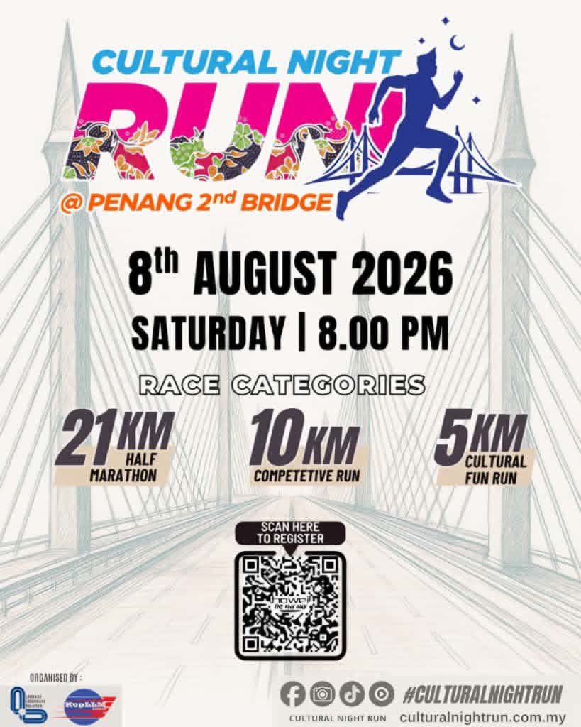 arestahir's tweet photo. CULTURAL NIGHT RUN 2026

Tarikh: 8 Ogos 2026 (Sabtu)
Masa: 8:00 malam
Lokasi: Sultan Abdul Halim Mu’adzam Shah Bridge (Jambatan Kedua Pulau Pinang)

Kategori:
5KM
10KM
21KM

Promo Code Link :
https://t.co/29PzJlwF1l https://t.co/H3xGgHICeH