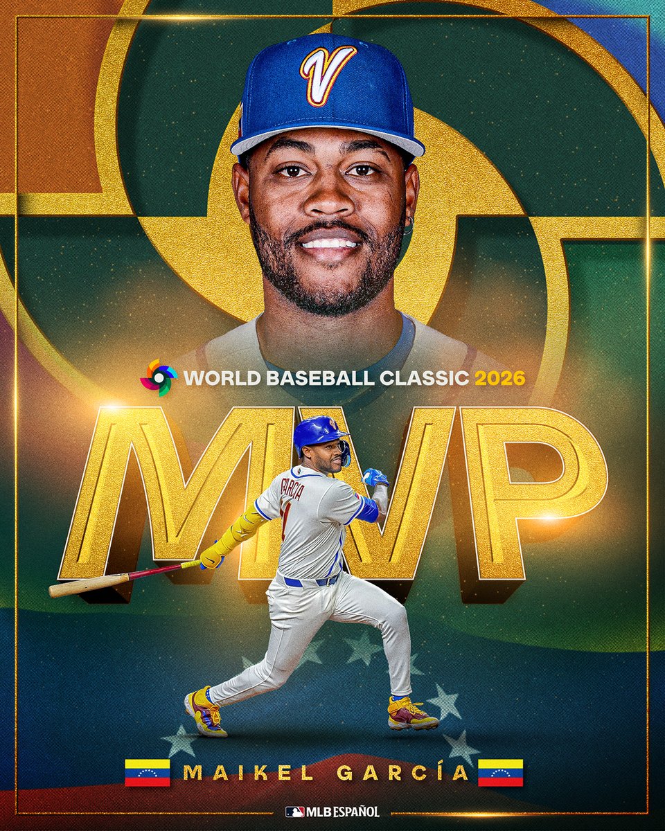 ¡Maikel García es el MVP del #WorldBaseballClassic 2026! 🇻🇪