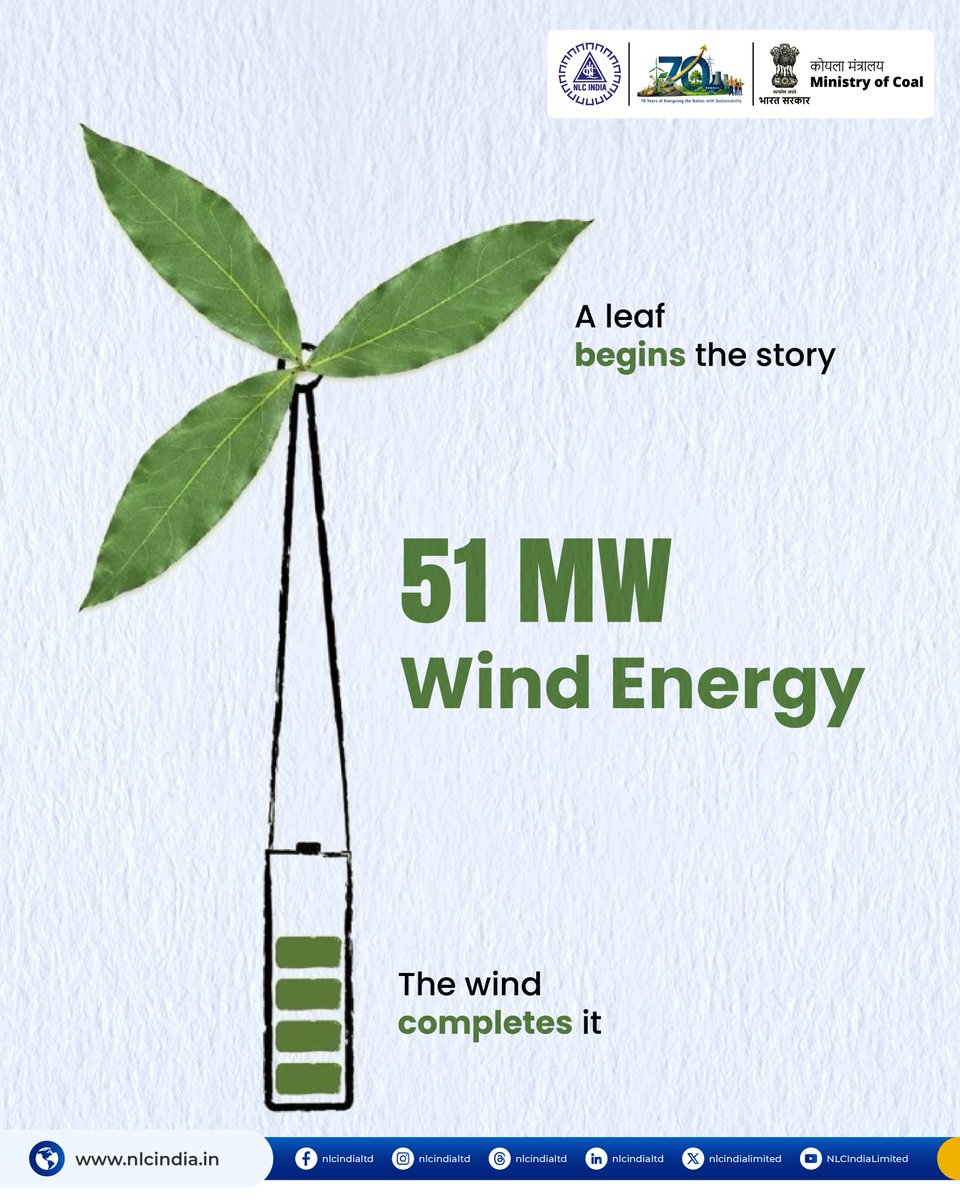 nlcindialimited's tweet image. A leaf begins the story. The wind completes it.

With 51 MW of wind energy capacity, NLC India Limited continues to expand its renewable footprint and support a cleaner energy future.

#WindEnergy #RenewableEnergy #NLCIL #CleanEnergy
@CoalMinistry @kishanreddybjp @satishdubeyy