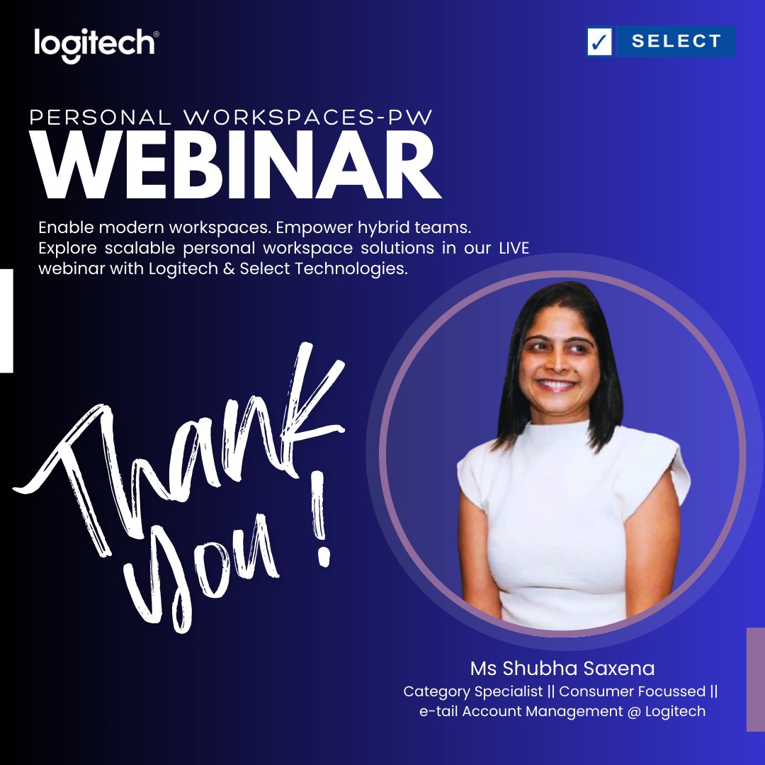select_techno's tweet image. Also, sincere thanks to all the participants for making the session interactive and meaningful. We look forward to many more such knowledge-driven engagements!

#WebinarSuccess Logitech for Business #PersonalWorkspace #HybridWork #Productivity #Collaboration #LogitechIndia