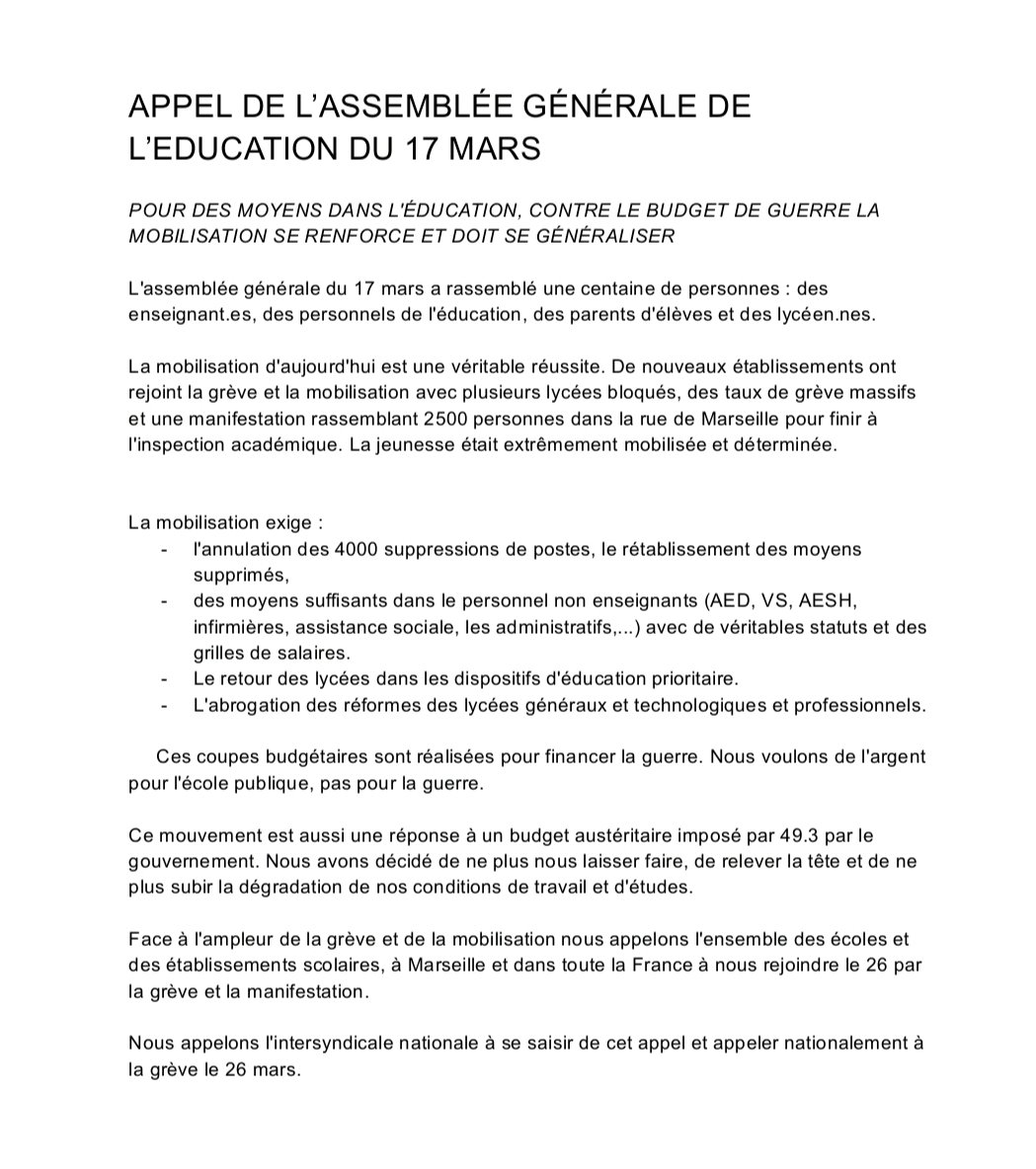 #Marseille : l'AG des établissements mobilisés lance un appel à l'ensemble des écoles et établissements de France : 
- annulation des 4 000 suppressions de postes ! 
- création de tous les postes nécessaires ! 
- de l'argent pour l'école, pas pour la guerre ! 
Grève le 26 mars !