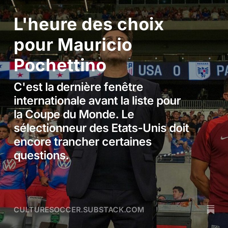 Gio Reyna sera-t-il au Mondial ?

Qui pour accompagner Chris Richards en défense ? 

Balogun est-il assuré de débuter en pointe ?

Fans et observateurs des États-Unis, vous trouverez des réponses sur Culture Soccer 🇺🇸
open.substack.com/pub/culturesoc…
