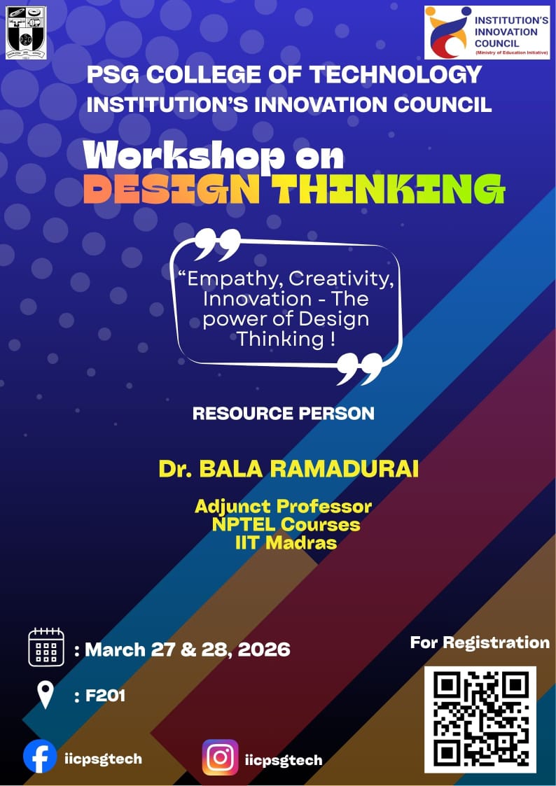 iicpsgtech's tweet photo. 🚀 Workshop on Design Thinking

The Institution’s Innovation Council of PSG College of Technology is organizing an engaging workshop on Design Thinking, focusing on Empathy, Creativity, and Innovation – the power of Design Thinking.

📲 Register now by scanning the QR code! https://t.co/HGkJL26Z0p
