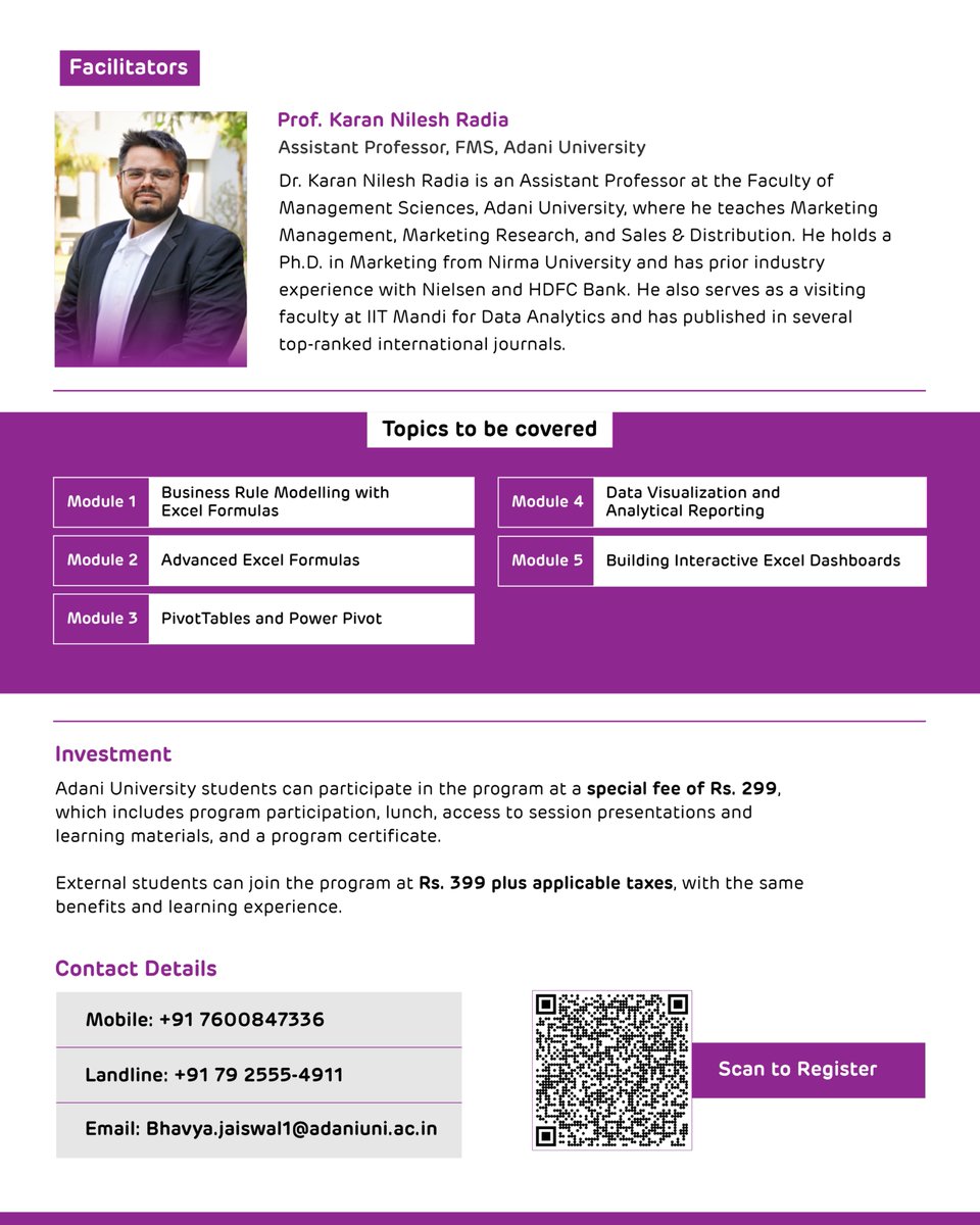 Upgrade your Excel capabilities with the #AdvancedExcelToolkit by #AdaniUniversity’s Centre for Continuing Education.
📅 18 April 2026|⏰ 09:30 AM–05:30 PM |📍 AU Campus, Ahmedabad
Modules include advanced formulas, PivotTables, dashboards &amp; more

Register via QR on the creative.