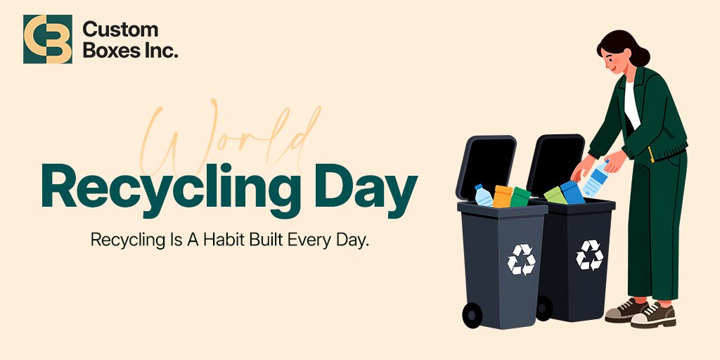 customboxinc's tweet image. On this World Recycling Day, let’s commit to making recycling a daily habit, not just a one-day effort. ♻️

🌐our website: customboxesinc.com

#CustomBoxes #CustomBoxesInc #WorldRecyclingDay #RecycleForFuture #EcoFriendlyPackaging #SustainablePackaging