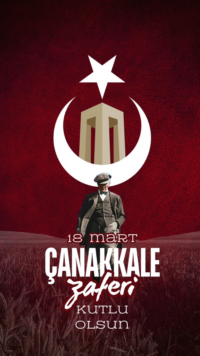18 Mart Çanakkale Zaferi kutlu olsun! 🇹🇷