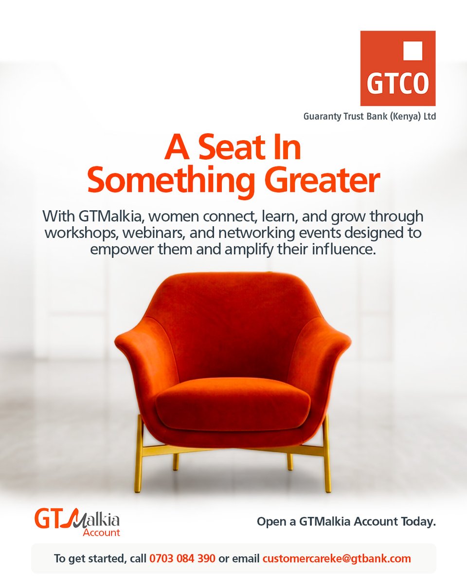 gtbankke's tweet photo. A seat in something greater.

Something designed to help you grow, connect, and make an impact.

An account that brings women into a powerful network where opportunities are shared and potential is amplified.

With greater benefits just for you… Step in and take your Seat with a GTMalkia account.

Call 0703 084 390 or email us at customercareke@gtbank.com to open an account.

T&Cs Apply.
#WomenInBusiness #GTMalkia #Banking #FinancialInclusion #Empowerment #GTBankKenya
