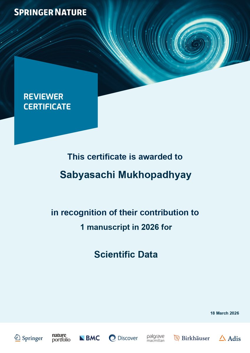 sabyasachi_uni's tweet photo. Thanks to #SpringerNature for the #reviewer certificate for reviewing an article in #ScientificData (a Q1-ranked, #SCIE- and #Scopus-indexed #internationaljournal; Impact Factor: 6.9 (2024)).
@SpringerNature
#SabyasachiMukhopadhyay @IITKgp #KGPIAN #InstituteOfEminence #AI4ICPS https://t.co/ZS7HRMAaua
