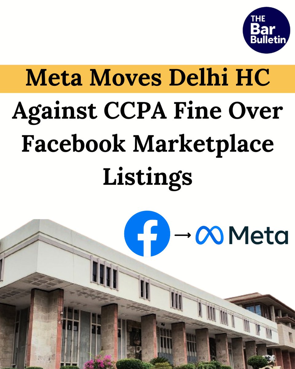 thebarbulletin's tweet photo. Meta Moves Delhi HC Against CCPA Fine Over Facebook Marketplace Listings
Read More Here- https://t.co/aCprlnbImo
#DelhiHC #ccpafine #ConsumerProtection #facebookmarketplace #indialaw #legalchallenge #metaplatforms #platformliability #RegulatoryCompliance #techlaw #thebarbulletin #legalupdates #legalnews