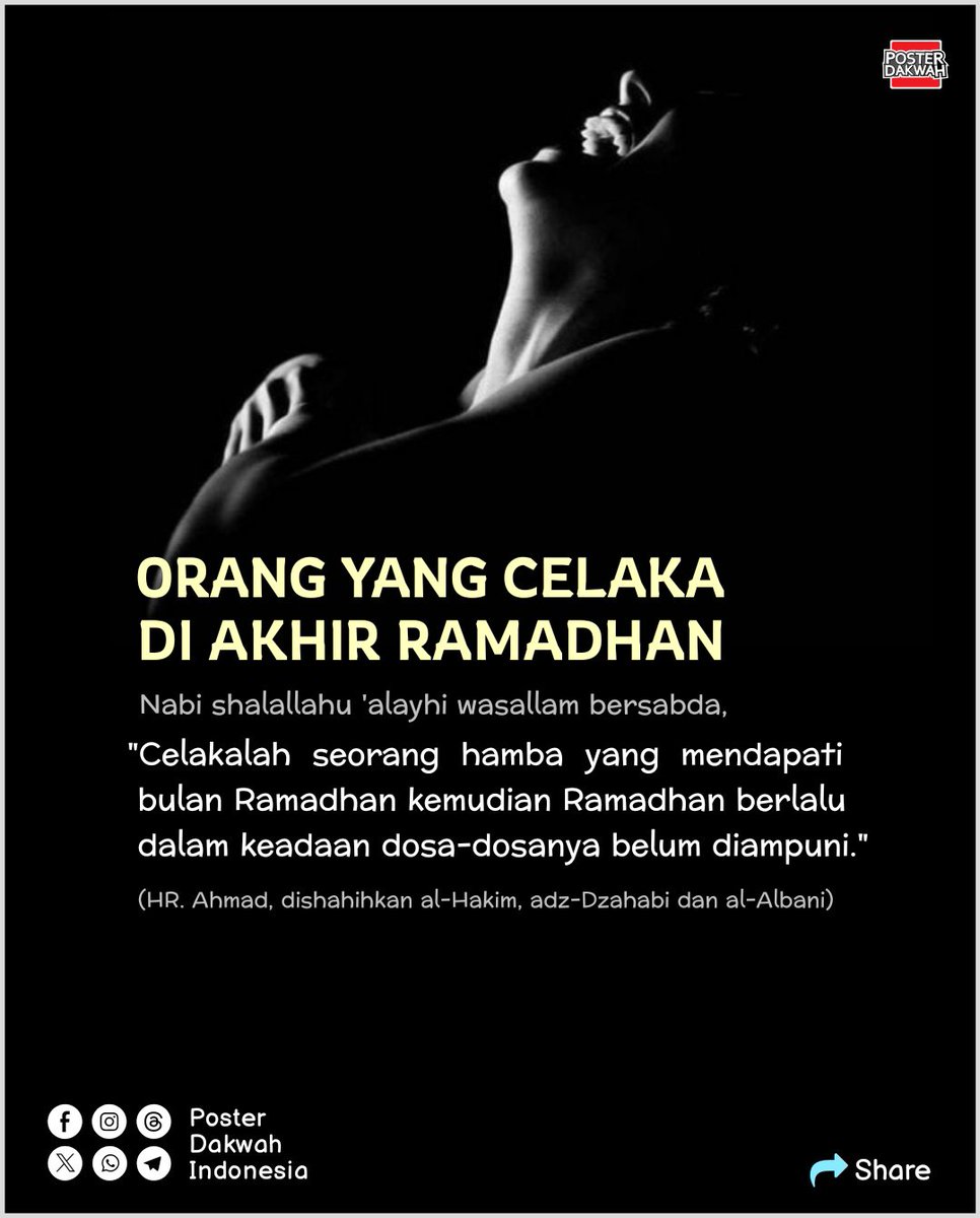 dakwah_poster's tweet image. ORANG YANG CELAKA DI AKHIR RAMADHAN

#ramadhan
#akhirramadhan
#celaka