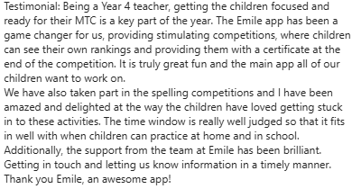 education_emile's tweet image. At the end of our spelling competition, we always ask for feedback so we can make improvements!

Ms Price (from St Nathaniel's) gave us this lovely testimonial. 

We have 1 free comp left this year - Year 4 MTC emile-education.com/events/mtc-cup… #uked #primaryrocks #edutwitter #timestables