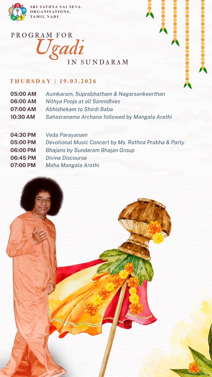 ssssotn's tweet image. Welcoming the Dawn of yet another New Year at Sundaram, the Abode of our Beloved Bhagawan in Chennai on 19th March 2026. The program details are as follows for Ugadi Celebrations #SriSathyaSai #Sundaram #Ugadi #Ugadi2026