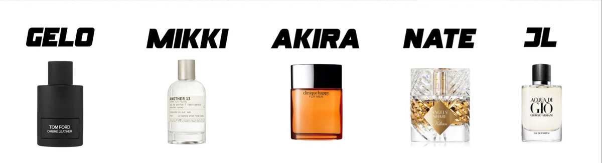 BGYOが使っているFRESHな香水たち🍃
（全て50mlの金額）

Gelo: OMBRE LEATHER/TOM FORD/EDP/¥25,300
Mikki: ANOTHER 13/LE LABO/EDP/¥31,350
Akira: HAPPY FOR MEN/CLINIQUE/EDC/¥10,450
Nate: ANGELS' SHARE/KILIAN PARIS/EDP/¥33,000
JL: ACQUA DI GIO/GIORGIO ARMANI/EDP?/?

#BGYO