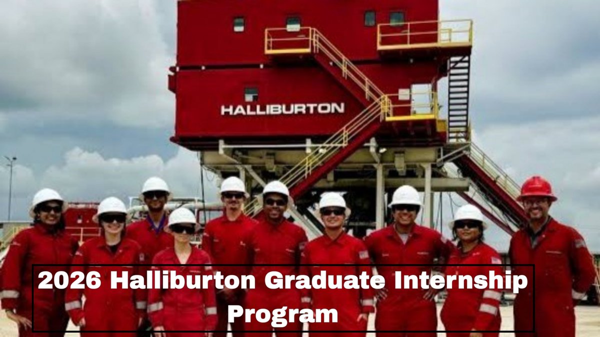 hausaloaded's tweet photo. 2026 Halliburton Graduate Internship Program

Job Title: Graduate Programme 

Location: Port Harcourt Rivers,Nigeria

Click here to apply📌
https://t.co/OdY6p9J720

Dealine not specified 

#HalliburtonGraduate #Internshipprogram2026 #alert #careers #vacancy #Jobseekers #Jobsearch https://t.co/8v3wxtT53F