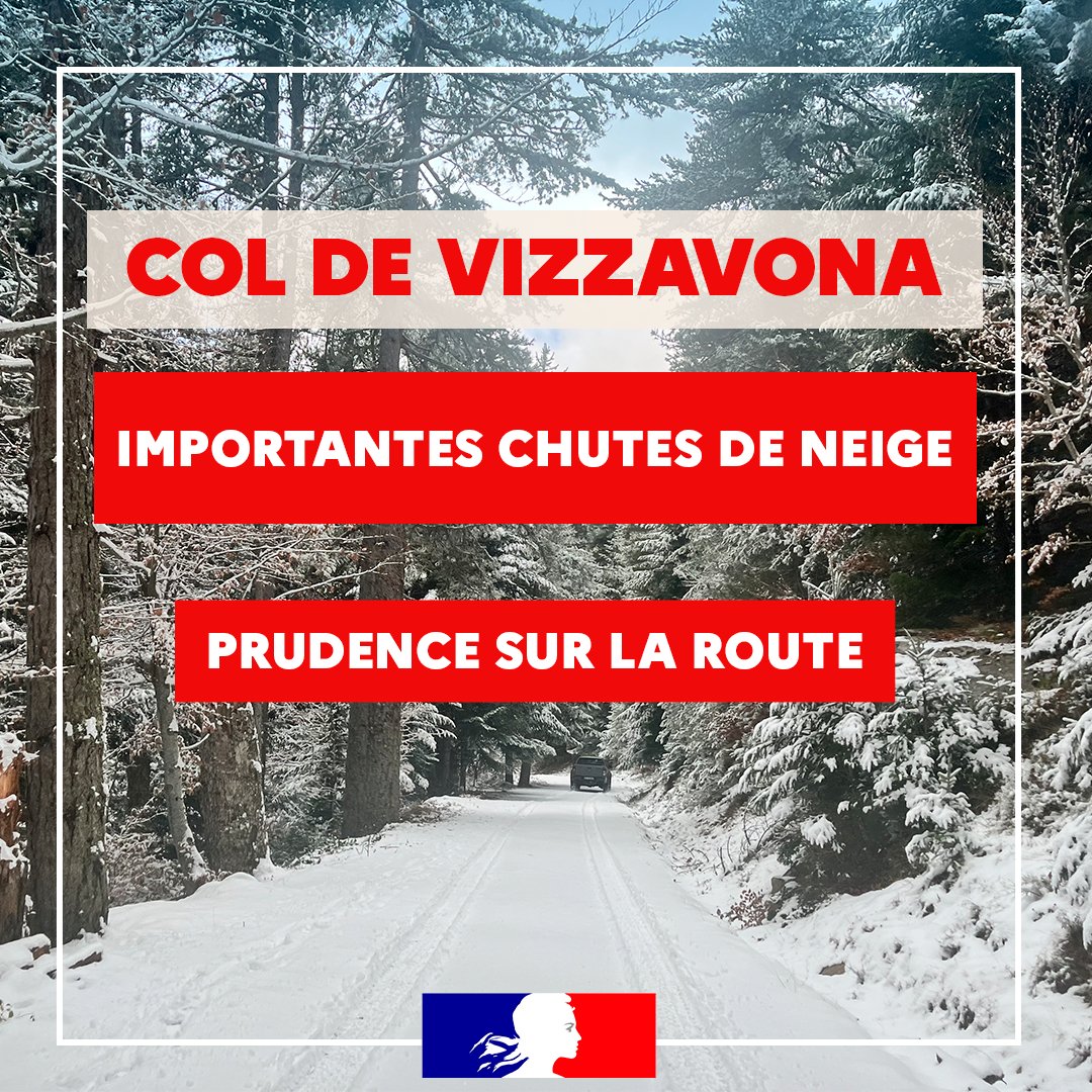 Image de Préfet de Corse préfet de Corse-du-Sud : 𝗜𝗺𝗽𝗼𝗿𝘁𝗮𝗻𝘁𝗲𝘀 𝗰𝗵𝘂𝘁𝗲𝘀 𝗱𝗲 𝗻𝗲𝗶𝗴𝗲 𝘀𝘂𝗿 𝗹𝗲 𝗰𝗼𝗹 𝗱𝗲 𝗩𝗶𝘇𝘇𝗮𝘃𝗼𝗻𝗮, 𝗽𝗿