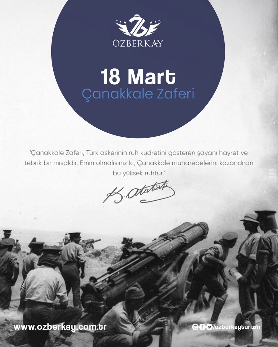 OzberkayTurizm's tweet photo. Tarihe altın harflerle yazılan Çanakkale Zaferi’nin yıl dönümünde milletimizin bu onurlu gününü kutluyor, başta Gazi Mustafa Kemal Atatürk olmak üzere kahraman şehitlerimizi ve ebediyete intikal eden gazilerimizi şükran, rahmet ve saygıyla anıyoruz. #18MartÇanakkaleZaferi https://t.co/SZz7mx359v