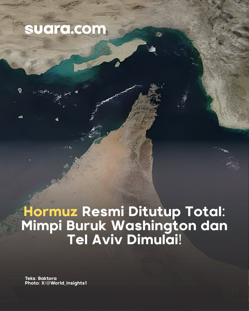 suaradotcom's tweet photo. Blokade total dimulai! Selat Hormuz resmi jadi zona terlarang bagi AS dan Israel, dunia kini menahan napas menunggu ledakan besar.

Baca selengkapnya: https://t.co/oGUs6oHtyM

#selathormuz #tutup #ekonomi #perangiranisrael 
BM https://t.co/29cbm5U0h2