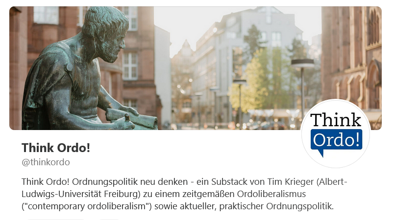 Think_Ordo's tweet photo. Was kann ein zeitgemäßer #Ordoliberalismus zur Gegenwart beitragen?  

Darum geht es im neuen "Think Ordo!"-#Substack – mit Gedanken von @TimKriegerFR zu #Ordnungspolitik, Wettbewerb, Institutionen und wirtschaftlicher Macht.  

Hier abonnieren: https://t.co/33OrEzVpTT https://t.co/WppgEqpnxN