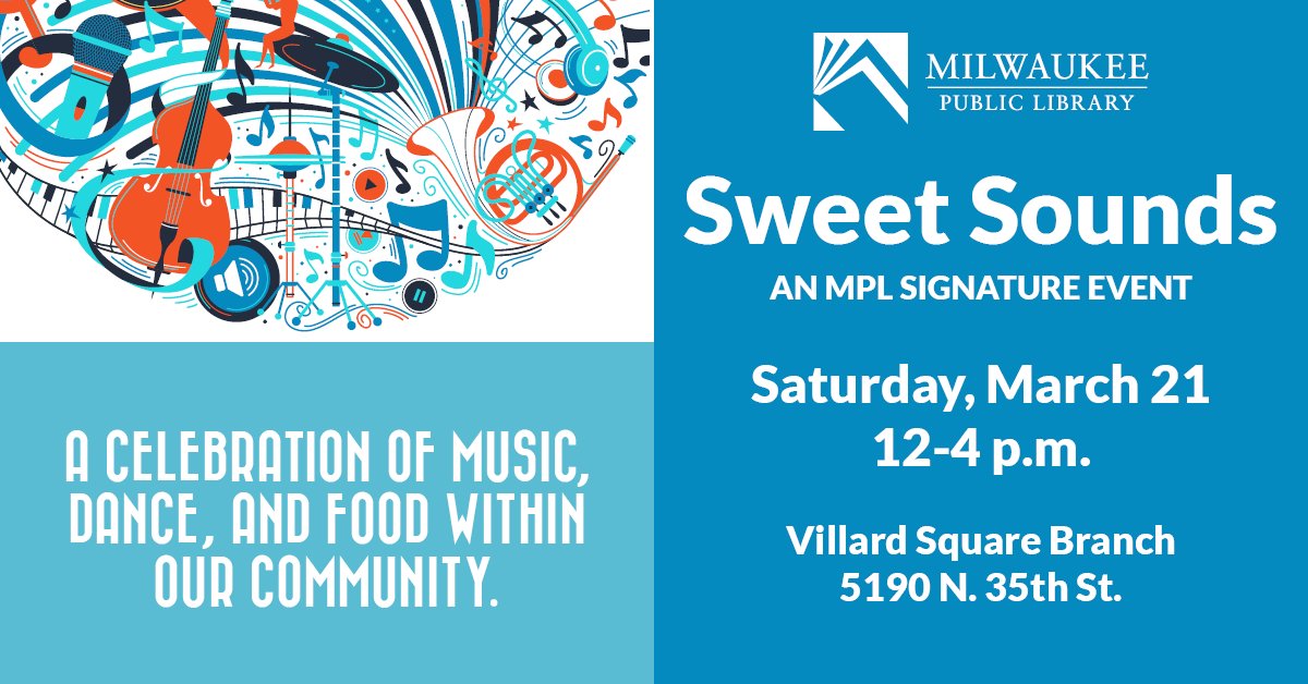 MilwaukeePubLib's tweet photo. Enjoy Sweet Sounds at the Milwaukee Public Library!
Join us for a free event at Villard Square Branch on Saturday, March 21, from 12-4 p.m. Enjoy live performances, hands-on activities, great food, and fun for everyone. More at https://t.co/tPoSrSqMLi. https://t.co/W94yf52hjY