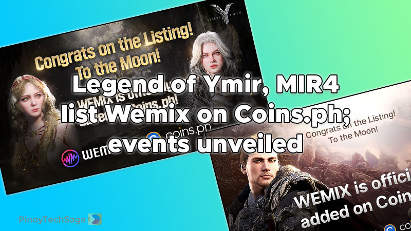 Wemade titles Legend of Ymir, MIR4, and Night Crows listed Wemix on Coins PH with seamless PHP support. Events were also announced.
Read more: pinoytechsaga.blogspot.com/2026/03/legend…
#LegendOfYmir #MIR4 #NightCrows #Wemade #Wemix #CoinsPH