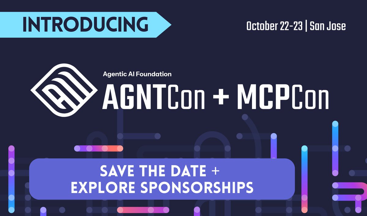 It's official 📣 #AGNTCon + #MCPCon is coming to San Jose, Oct. 22-23—the flagship conference of the Agentic AI Foundation. CFP and registration opening SOON!

Learn more: events.linuxfoundation.org/agntcon-mcpcon… 
Sponsorships available ⭐️ events.linuxfoundation.org/agntcon-mcpcon…
