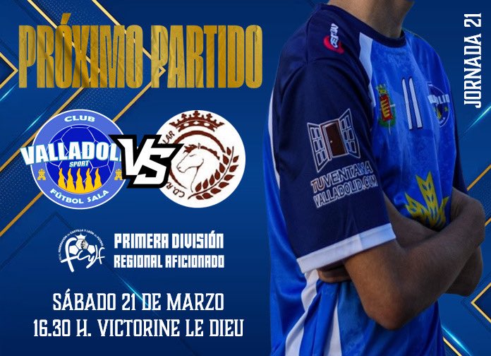 Va_Sport_Sala's tweet photo. PRIMER EQUIPO | Próximo partido
📆 Sábado 21 de marzo
⏰ 16:30 horas
🏟️ Victorine Le Dieu
🔢 Jornada 21
🆚 @rcuellarfs
🎟️ Simpatizantes gratis / General 3€
#AzulEsElColor https://t.co/4qq7iIQneW