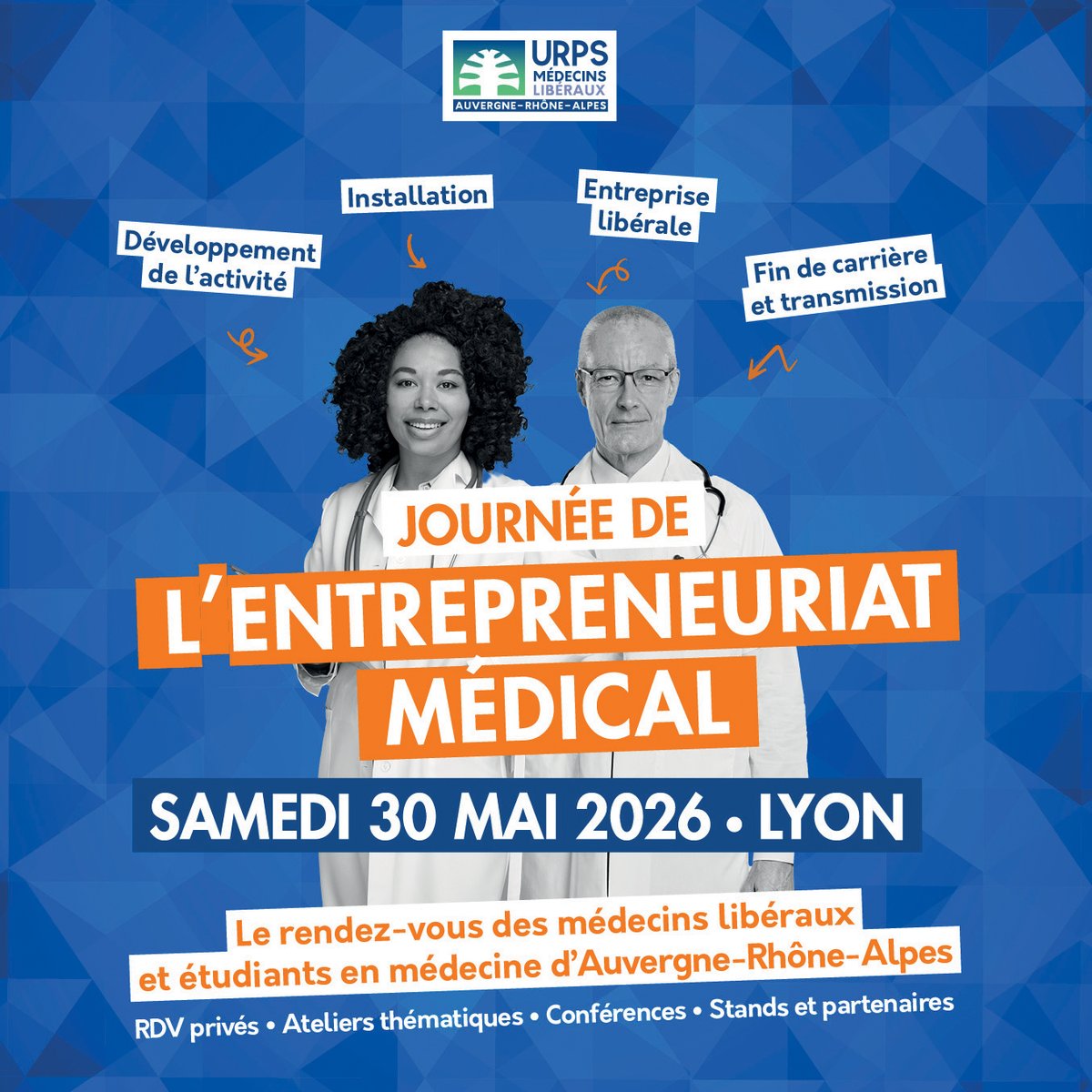 URPSMEDAuRA's tweet photo. Evénement 📣 Donner du sens et de l’élan à l'exercice médical #libéral, insuffler aux (futurs) #médecins le goût d'entreprendre, se rencontrer entre pairs et experts : l'URPS organise la 1ère Journée de l'Entrepreneuriat Médical ! 🧑‍⚕️RDV le 30 mai à Lyon ➡️ https://t.co/f1VnwcsJwZ https://t.co/6B9n0KkeiP