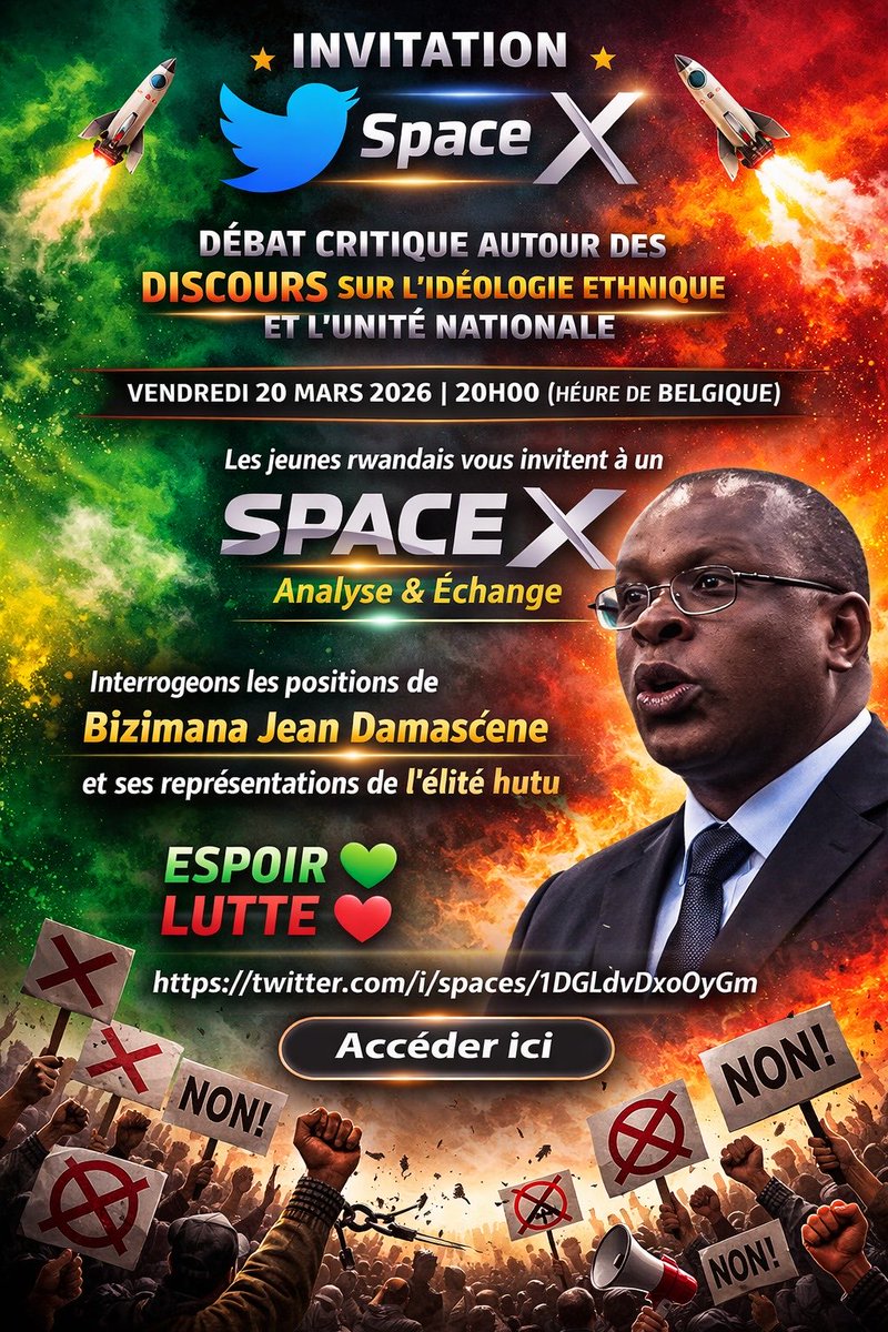 📣UBUTUMIRE
IKIGANIRO KURI–  SPACE X  🚀
Itariki: Kuwa Gatanu, 20 Werurwe 2026
Isaha: saa mbiri zaa nimugoroba  (Isaha ya Belgique) satatu zumugoroba zaa kigali. 
Insanganyamatsiko:
🔥 gusesengura imvugo zishingiye ku bwoko n’ubumwe bwabanyanyarwanda
Icyo tugamije:
Urubyiruko