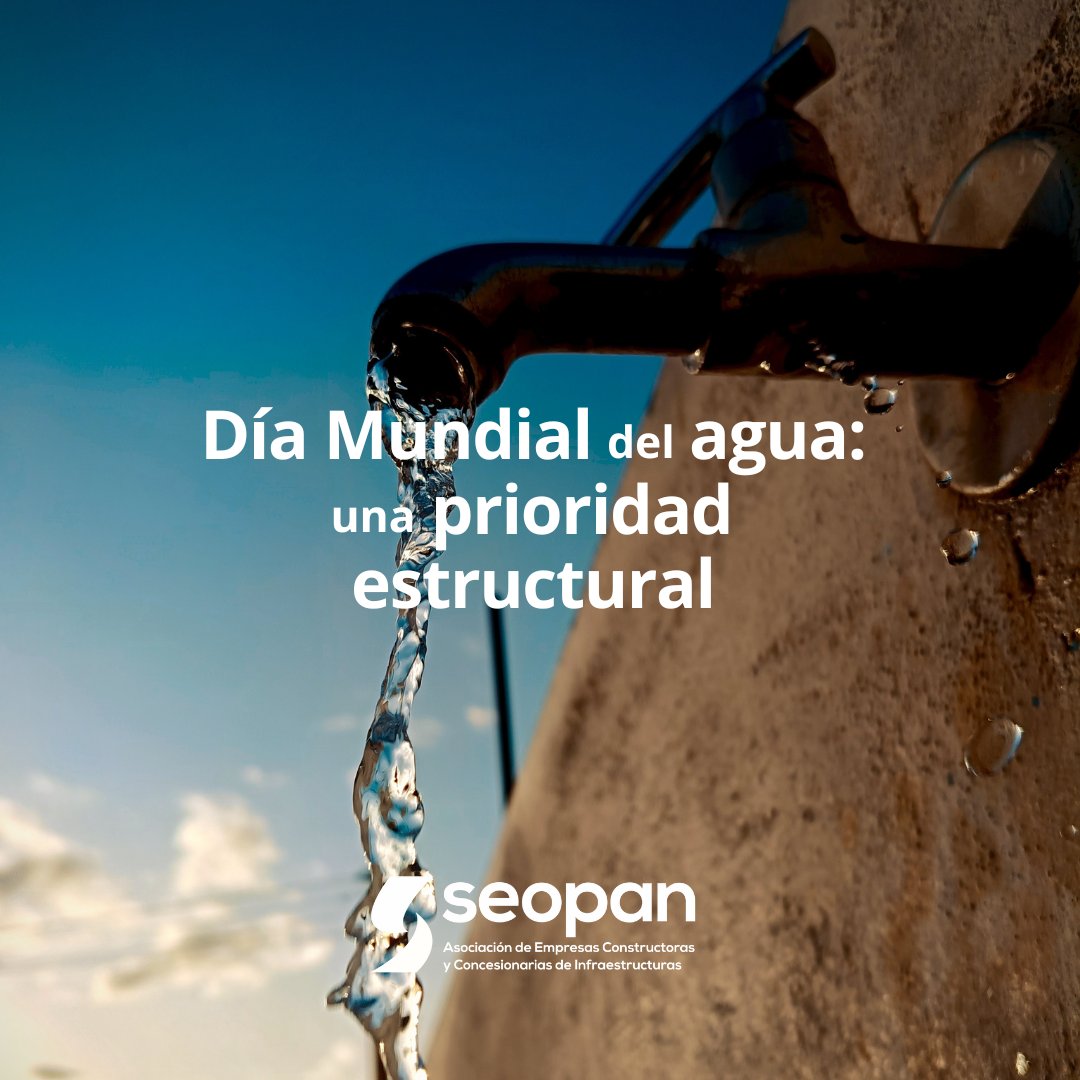 SEOPAN_ES's tweet image. Cada 22 de marzo se celebra el #DíaMundialDelAgua🌎
Un recordatorio de que, aunque en España existe planificación hídrica, muchas obras no se ejecutan por falta de financiación, cuando es prioritario invertir 104.000 M€ para hacer frente a las #sequías en #inundaciones.