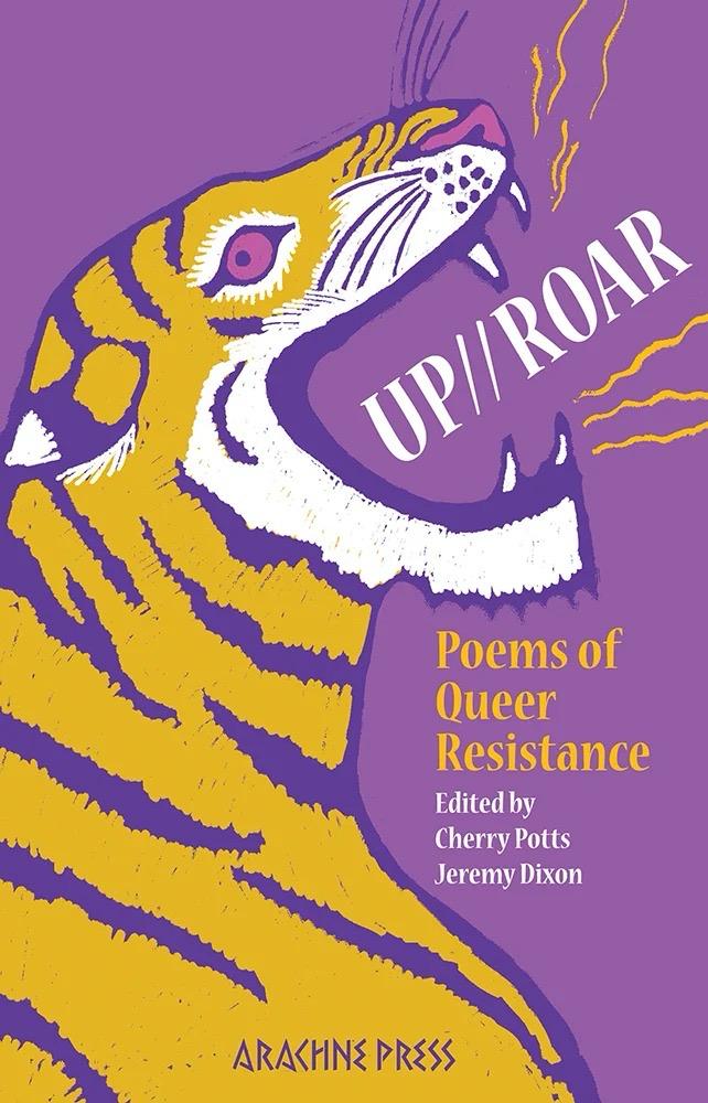jftherapy's tweet photo. I’m excited to have a new poem appearing in the forthcoming Arachne Press anthology ‘Up//Roar Poems of Queer Resistance’ in October, alongside some amazing LGBTQ+ poets  🐅🏳️‍🌈🏳️‍⚧️ 

Pre-order: https://t.co/oKkyNKmnic 

#anthology #queerpoetry #queerreads #queerresistance #poetry https://t.co/84Tt0KrnMJ