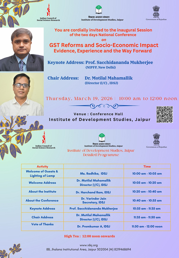 IDS_JPR's tweet photo. Institute of Development Studies, Jaipur cordially invites you for the inaugural session of the two day national conference on “GST Reforms and Socio-Economic Impact Evidence, Experience and the Way Forward” on March 19, 2026 from 10 AM to 12 PM at Conference Hall, IDS, Jaipur. https://t.co/2Up0eNWPAU