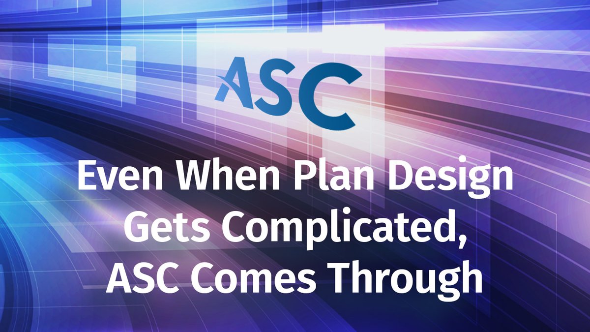 Even When Plan Design Gets Complicated, ASC Comes Through!
Need flexibility for sophisticated plan designs? Learn more: asc-net.com/admin-val-soft…