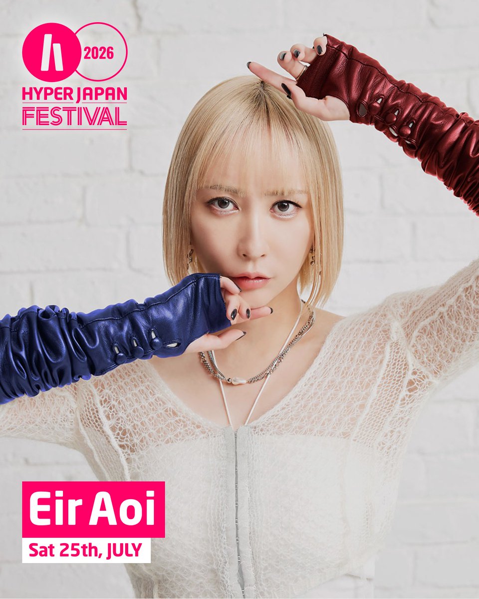 JPopProjectNews's tweet photo. Eir Aoi will be performing at the HYPER JAPAN Festival 2026 in London on July 25.
https://t.co/Mr7LEWHnbE https://t.co/6YcUlLjfrS