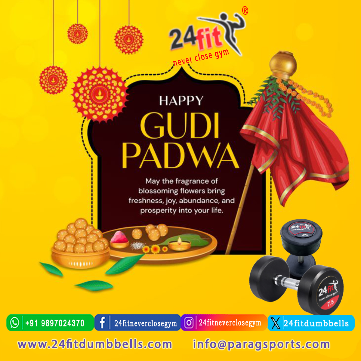 24fitdumbbells's tweet photo. #GudiPadwa #GudiPadwa2026 #HappyGudiPadwa #MarathiNewYear #HinduNewYear #IndianFestival #24fit #24fitdumbbells #alwaysfirst #alwaysfirstindia #paragsports #dumbbells #workout #gymworkout #gymequipments https://t.co/16UgWQ66XY