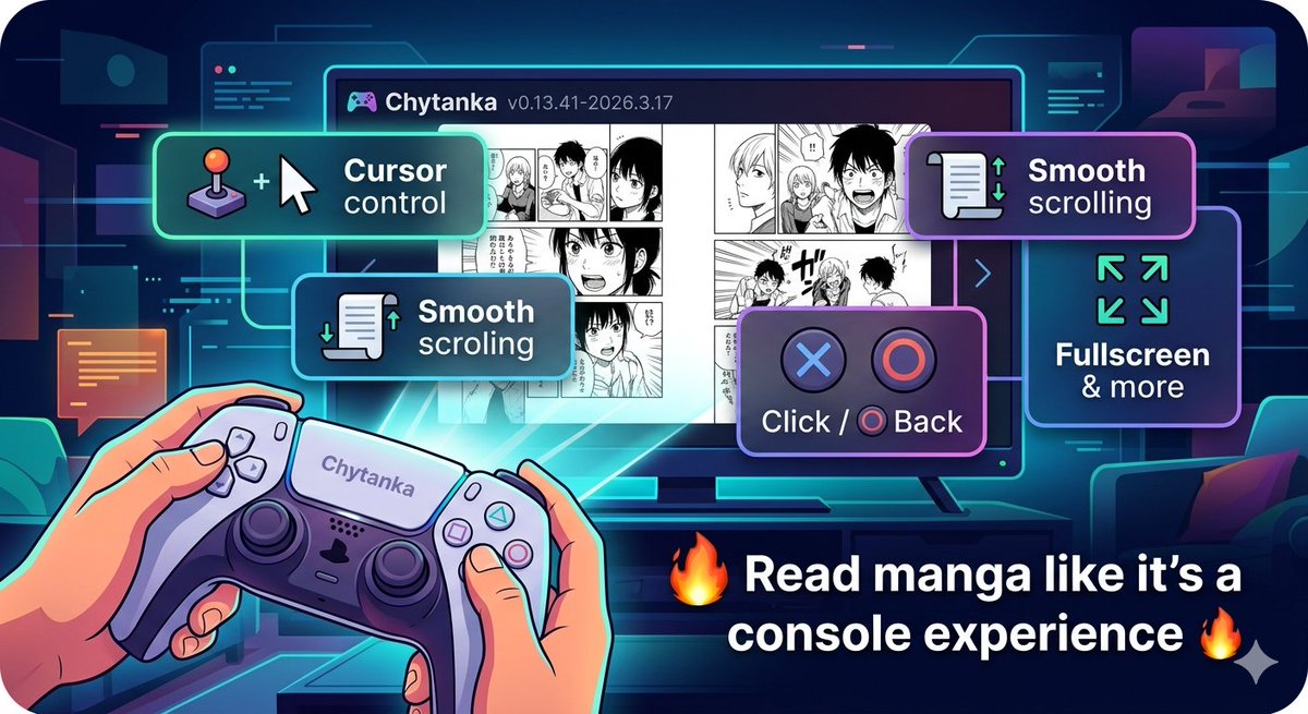 chytanka_ink's tweet photo. 🎮 Chytanka v0.13.41-2026.3.17 is live!

Gamepad support just got real:
🕹️ Cursor control
📜 Smooth scrolling
❎ Click / ⭕ Back
⬜ Fullscreen &amp; more

Read manga like it’s a console experience 🔥

#Chytanka #WebDev #Gamepad https://t.co/Izv5nHiWHz