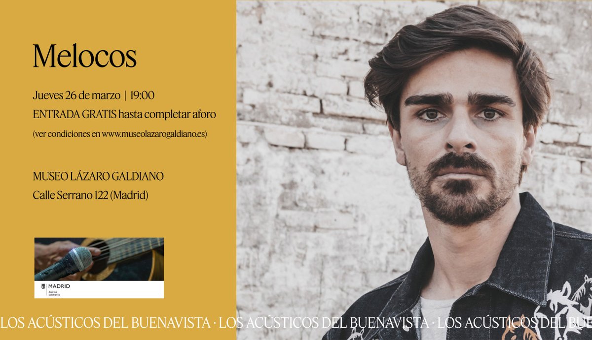 Museo_Lazaro's tweet image. El jueves 26 de marzo, a las 19:00, disfruta #gratis del #concierto de @melocosoficial en el Museo, ¡apúntalo en tu agenda!
Aquí tienes más información y las condiciones para hacerte con tu entrada gratis: museolazarogaldiano.es/actividades/lo…
"Los Acústicos del Buenavista"
#Madrid
