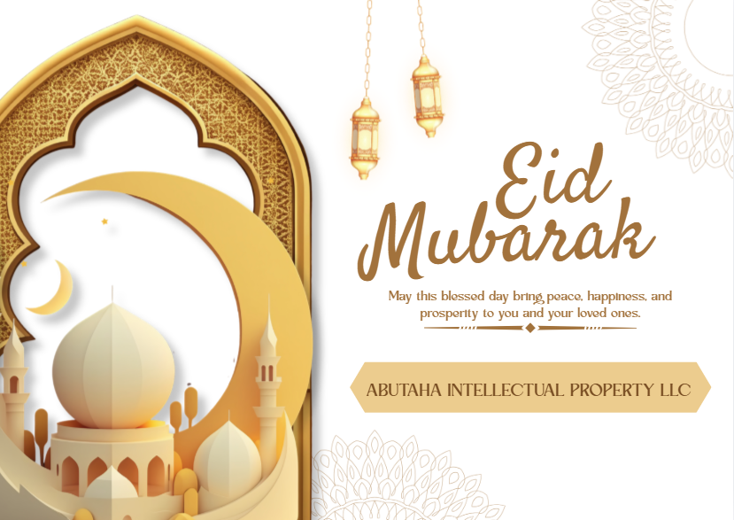 Abutaha_IP's tweet photo. As we celebrate Eid, Abutaha Intellectual Property LLC wishes you and your loved ones peace, happiness, and prosperity.

Thank you for your trust and partnership. we look forward to continued success together.

Eid Mubarak! https://t.co/TTYKo2t0vq