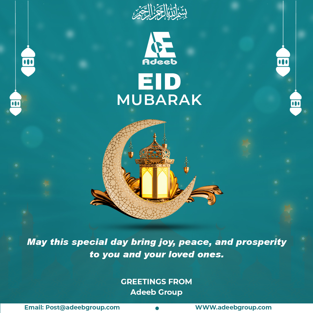 AdeebFM's tweet photo. Adeeb Group extends its warmest wishes on the occasion of Eid Al Fitr. May this blessed time bring peace, happiness, and prosperity to you and your loved ones. We thank you for your continued trust and partnership.  Eid Mubarak.
#EidMubarak #AdeebGroup #UAE #TogetherWeGrow https://t.co/4jt7WYMkW4