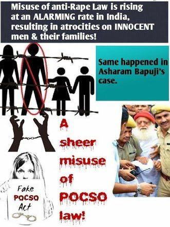 POCSO act का भयंकर दुरूपयोग कुछ लालची महिलाओं द्वारा किया जा रहा है।इस एक्ट का प्रयोग निर्दोष संतो को फंसाने में किया जा रहा है जैसे कि Asaram Bapu Case में हुआ।यह बिल्कुल Bogus केस है , conspiracy h
#LawmisuseBapuji