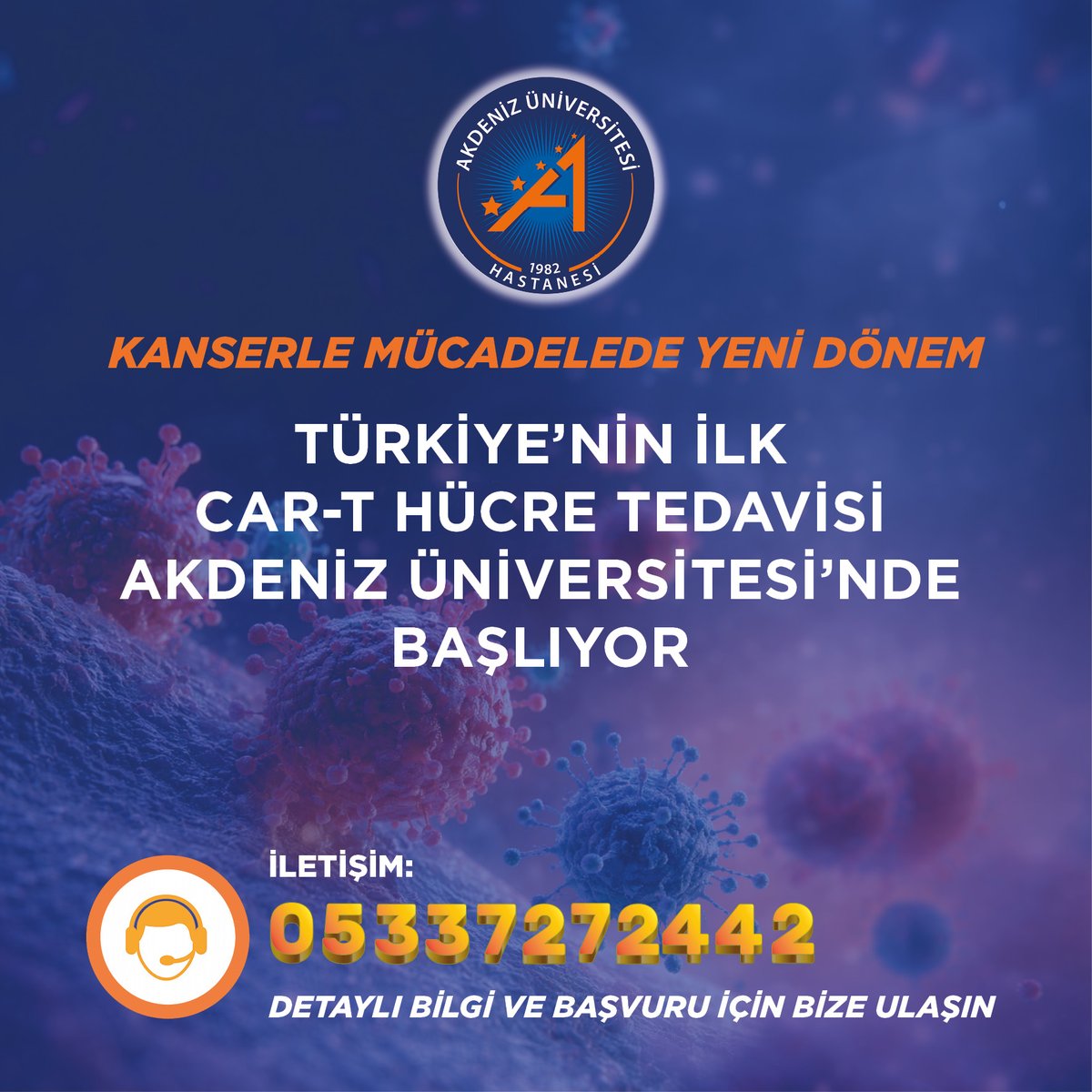 Akdenizun's tweet photo. Kanserle mücadelede yeni dönem: Türkiye'nin ilk CAR-T Hücre Tedavisi Akdeniz Üniversitesi'nde başlıyor!
Detaylı bilgi ve tedaviye uygunluk için bize ulaşın! https://t.co/cArw2QrcER