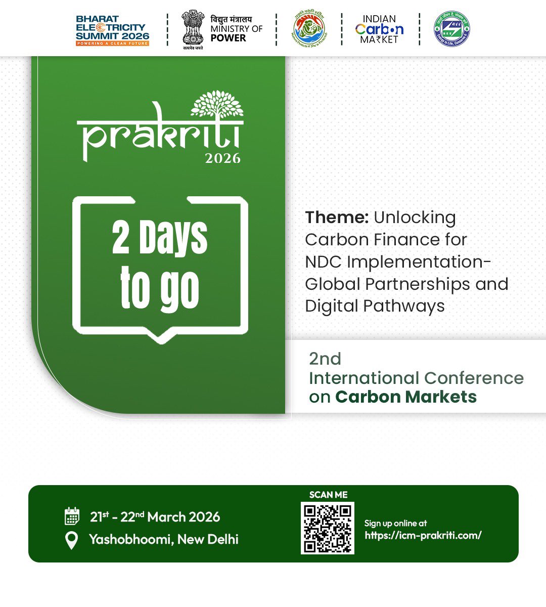 Prakriti_2026's tweet photo. Just 2 days to go!

Get ready to witness powerful discussions, bold ideas, and a shared vision for a greener future at #Prakriti2026. 

#2DaysLeft #ClimateActionNow #SustainabilityMatters #GreenInnovation #CarbonMarkets #SustainableFuture #NetZero #ClimateChange #Decarbonization https://t.co/GzDXUX4jcD