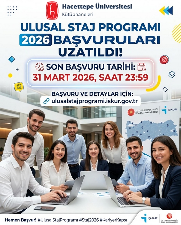 Değerli Öğrencilerimiz,
Ulusal Staj Programı 2026 yılı başvuruları 31 Mart 2026 saat 23:59'a kadar uzatılmıştır. 
Başvuru  ve Program’a dair diğer detaylar için ulusalstajprogrami.iskur.gov.tr web adresini inceleyebilirsiniz.
#UlusalStajProgramı #Staj2026 #KariyerKapısı 
<a href="/Hacettepe1967/">Hacettepe Üniversitesi</a>