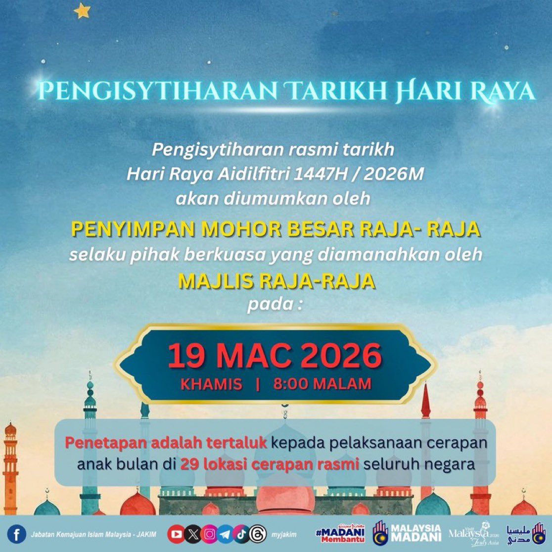studynmalaysia's tweet photo. 📢 إعلان رسمي في ماليزيا 🇲🇾

سيتم الإعلان عن موعد عيد الفطر لعام 1447هـ / 2026م يوم:

🗓 الخميس 19 مارس 2026
🕗 الساعة 8:00 مساءً

وسيتم تحديده بناءً على تحري هلال شوال في 29 موقعًا مختلفًا داخل البلاد.

نسأل الله أن يعيده علينا وعليكم بالخير والبركات 🌙

- https://t.co/uj3ORCjtTF