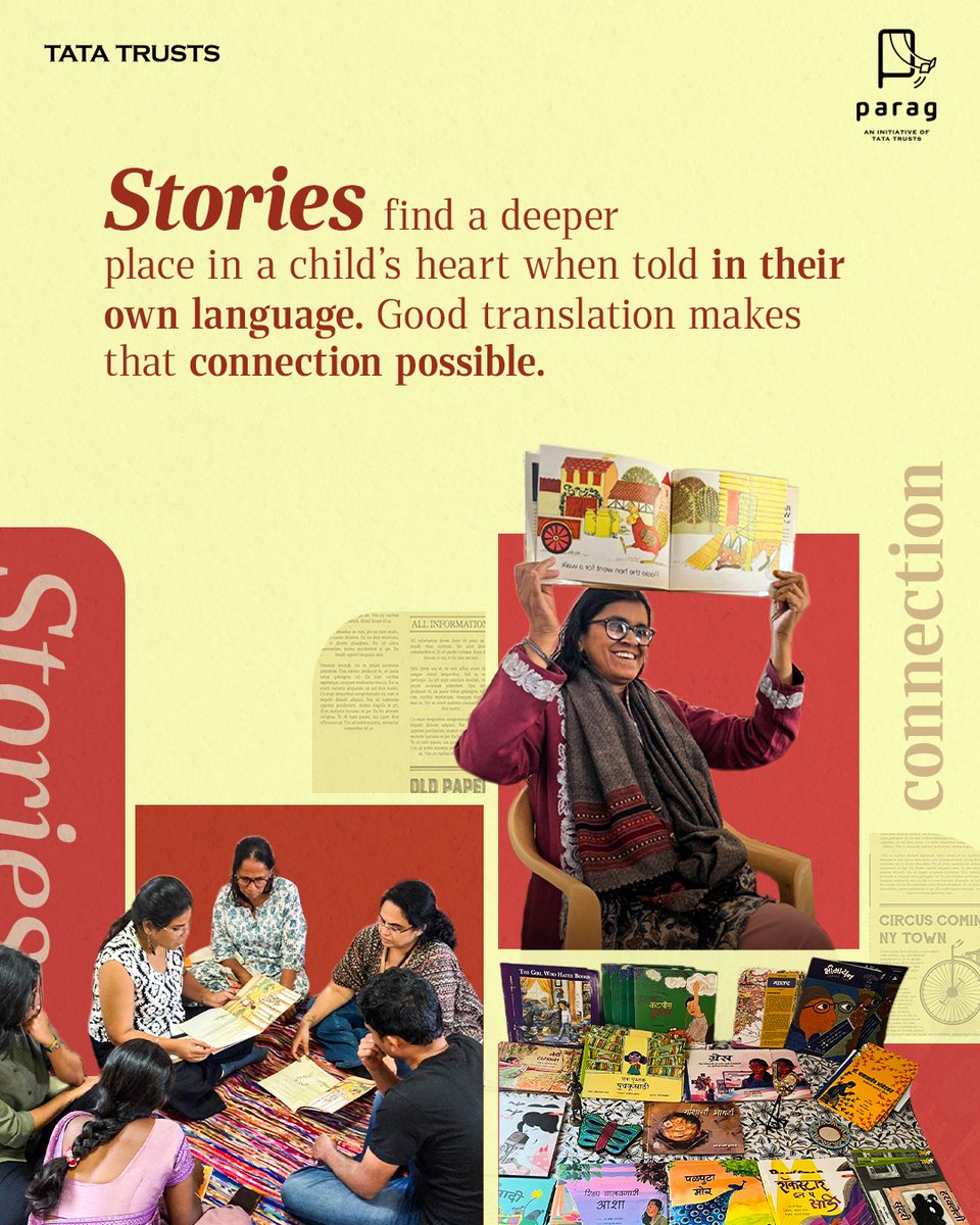 tatatrusts's tweet photo. Language carries memory, culture, and everyday life. When stories are available in a child’s mother tongue, they do more than entertain—they help children see their own worlds’ reflection.

For the Bimb Pratibimb translation workshop, the Parag Initiative of the Tata Trusts chooses a new regional language every year and brings translators, publishers, language experts, and mentors together to increase the availability of good children’s literature in that language. 

Because in a rapidly changing world, it is translation that helps keep languages, stories, and imagination closely connected.

@ParagReads 

#Education #JoyForReading #ChildrenBooks #QualityEducation #EducationForFuture #ChildrenLiterature #SDG4 #TataTrusts
