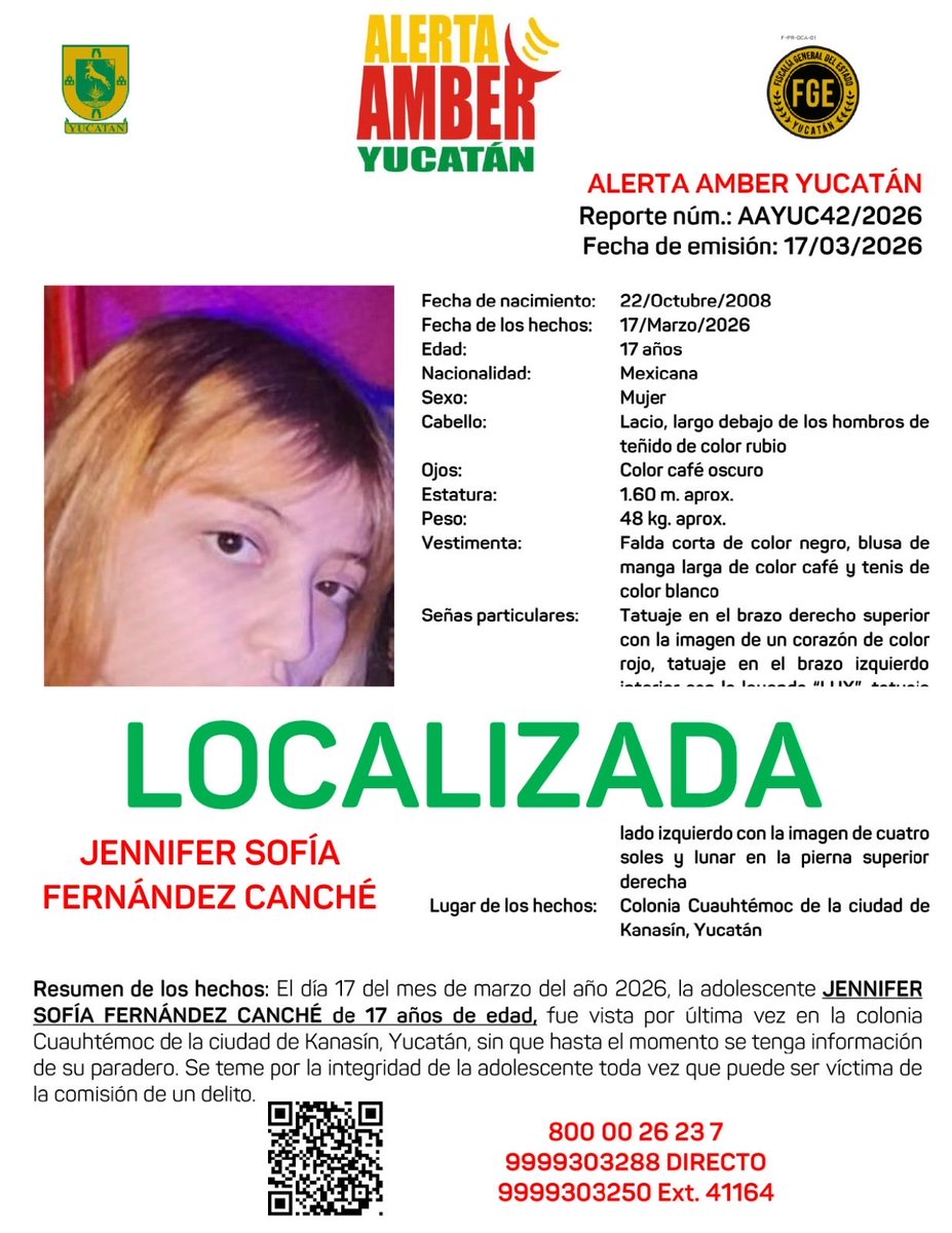 #AAYUC Informa de la DESACTIVACIÓN de la ALERTA AMBER Estatal de la adolescente JENNIFER SOFÍA FERNÁNDEZ CANCHÉ de 17 años de edad, misma que fue activada el día 17 del mes de marzo del año 2026, en el Estado de Yucatán, lo anterior por haber sido LOCALIZADA. <a href="/fgeyucatan/">FGE Yucatán</a>