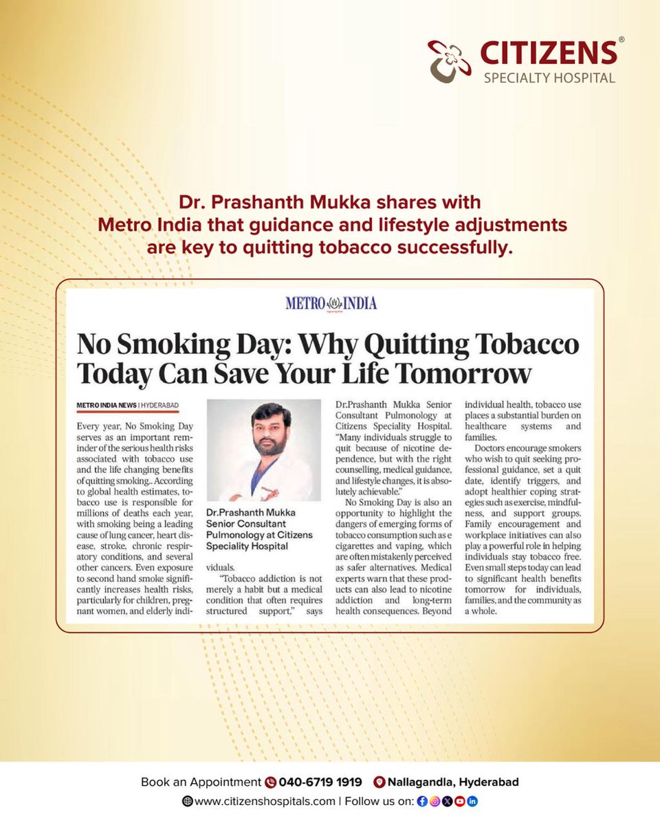 Citizenshyd's tweet image. Featured by Metro India, Dr Prashanth Mukka, Senior Consultant – Pulmonology at @Citizenshyd, shared insights on how the right guidance, medical support, and lifestyle changes can help individuals successfully quit tobacco.

#NoSmokingDay #TobaccoAwareness #Pulmonology