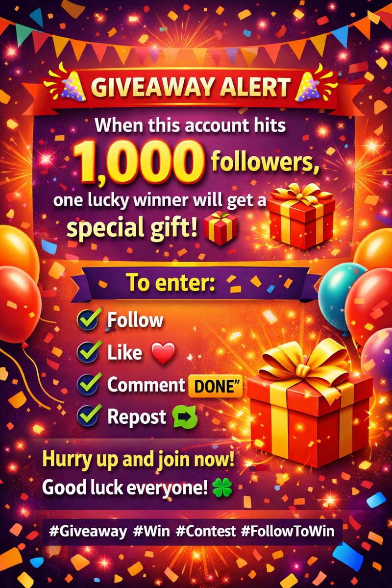 nahid_tech's tweet photo. ๐ GIVEAWAY ALERT ๐
When this account hits 1,000 followers, one lucky winner will get a special gift! ๐
To enter:
โ
Follow
โ
Like โค๏ธ
โ
Comment DONE
โ
Repost ๐
Hurry up and join now!
Good luck everyone! ๐
#Giveaway #Win #Contest #FollowToWin https://t.co/OEbU3M0tJv